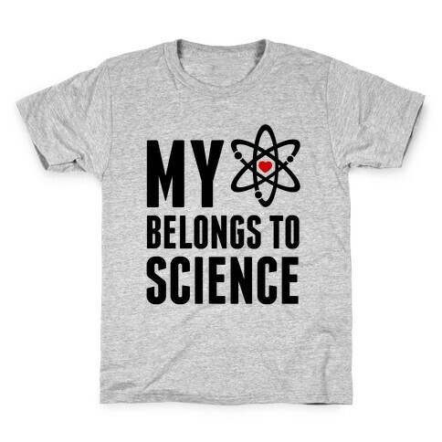 My Heart Belongs To Science Kids T-Shirt