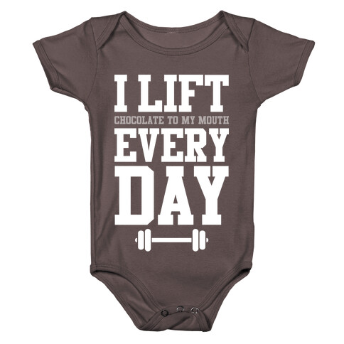 I Lift Every Day Baby One-Piece