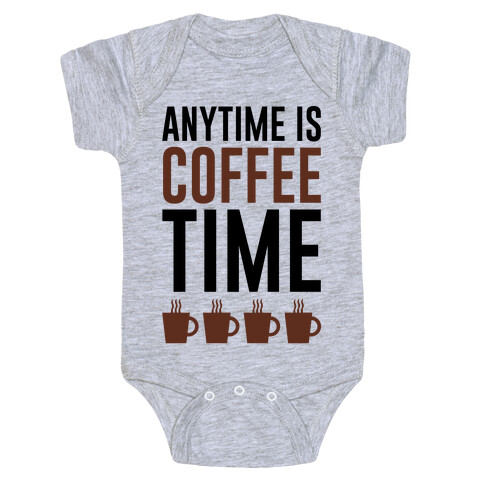 Anytime Is Coffee Time Baby One-Piece