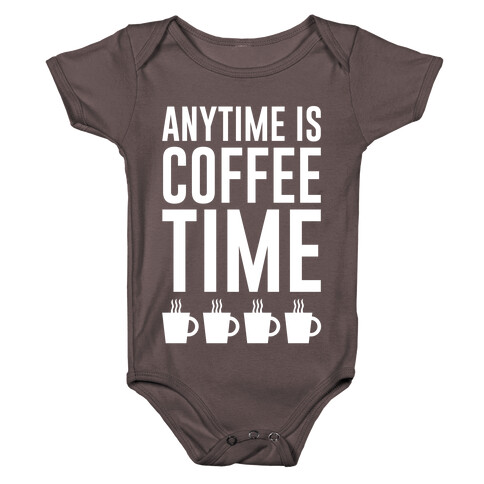 Anytime Is Coffee Time Baby One-Piece