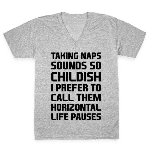 Horizontal Life Pauses V-Neck Tee Shirt