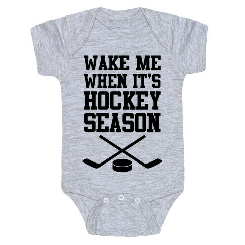 Wake Me When It's Hockey Season Baby One-Piece