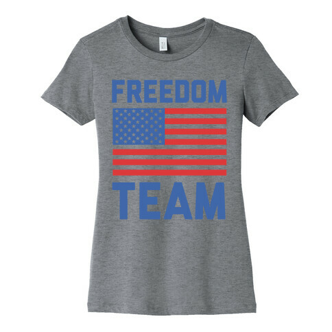 Freedom Team (cmyk) Womens T-Shirt