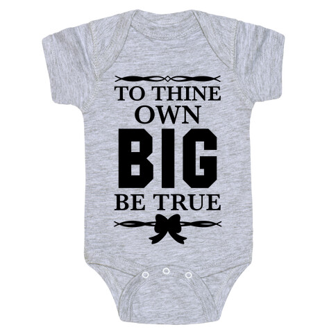 To Thine Own Big Be True (Shakespeare Big & Little) Baby One-Piece