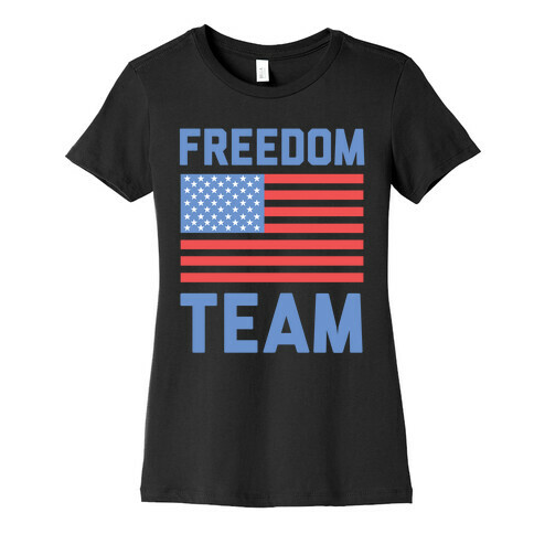 Freedom Team Womens T-Shirt