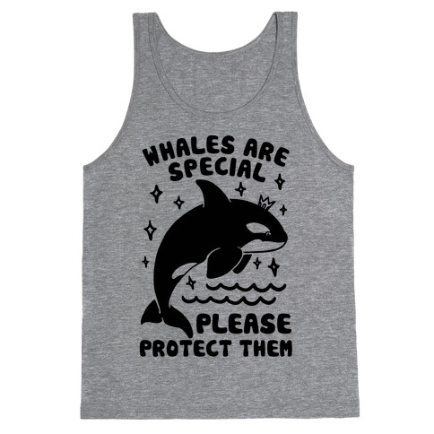 Whales Are Special Please Protect Them Tank Top