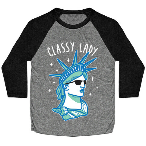 Classy Lady Liberty (White) Baseball Tee