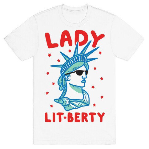 Lady Lit-berty T-Shirt