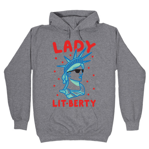 Lady Lit-berty Hooded Sweatshirt