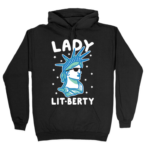 Lady Lit-berty (White) Hooded Sweatshirt