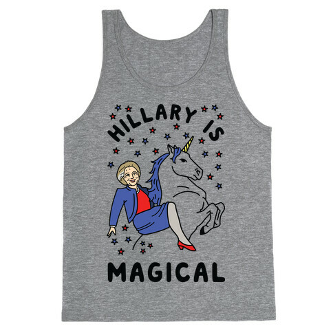 Hillary Is Magical Tank Top