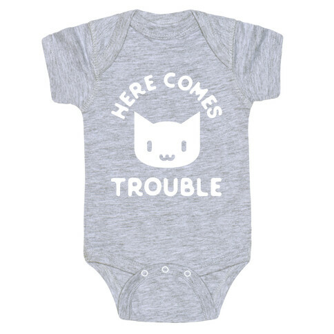 Here Comes Trouble Cat White Baby One-Piece