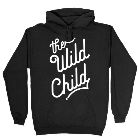 The Wild Child White Hooded Sweatshirt