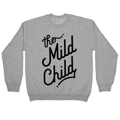 The Mild Child Pullover