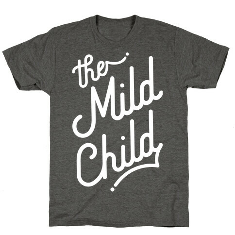 The Mild Child White T-Shirt