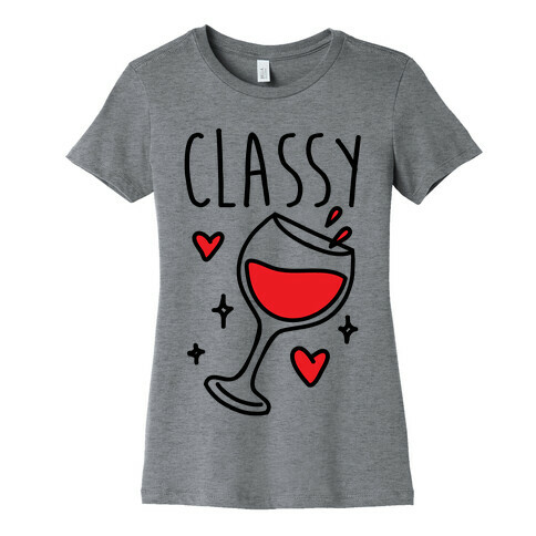 Classy Bitches 1 (cmyk) Womens T-Shirt