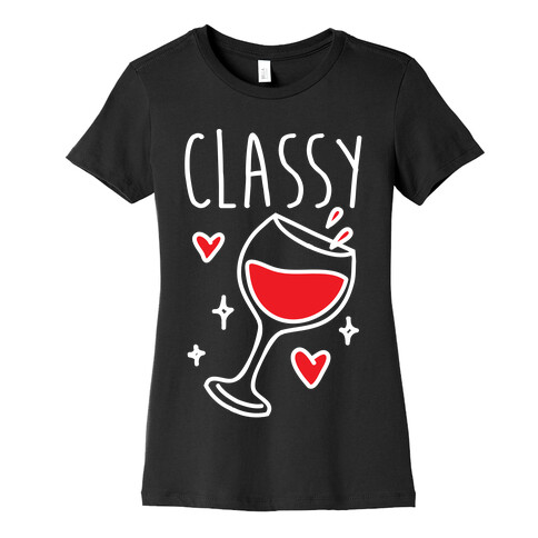 Classy Bitches 1  Womens T-Shirt