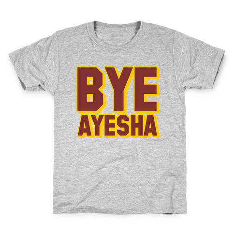 Bye Ayesha Kids T-Shirt