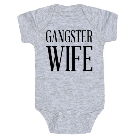 Gangster Wife Baby One-Piece