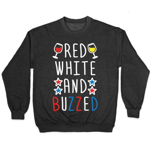 Red, White And Buzzed Pullover
