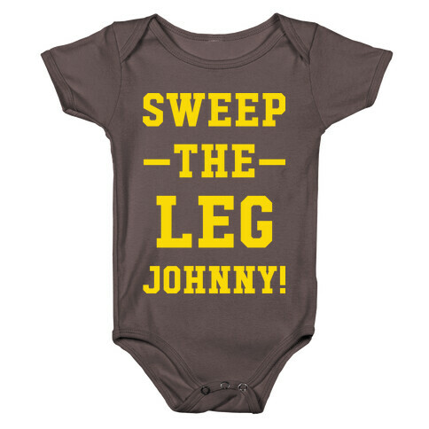 Sweep The Leg Johnny Baby One-Piece