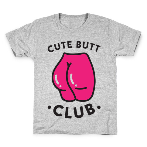 Cute Butt Club Kids T-Shirt