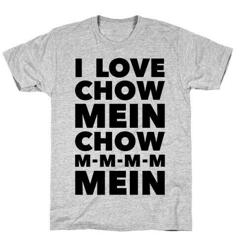 Chow Mein T-Shirt