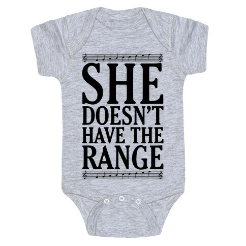 She Doesn't Have The Range Baby One-Piece