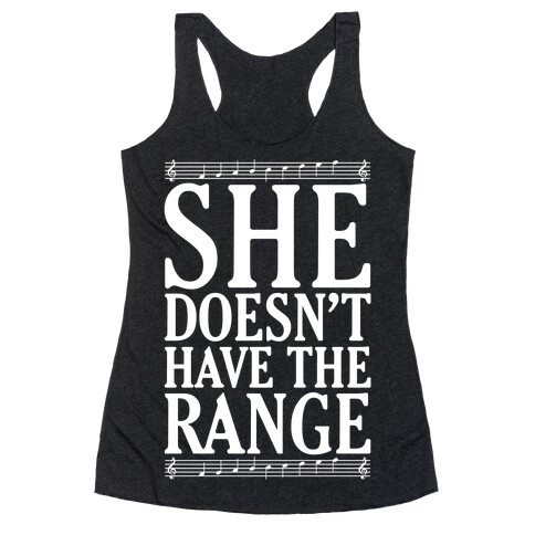 She Doesn't Have The Range White Print Racerback Tank Top