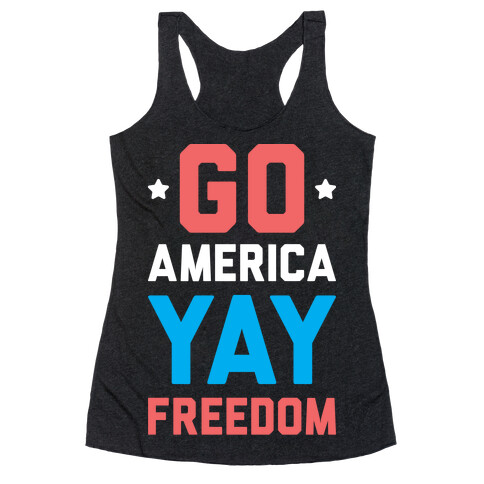 Go America Yay Freedom (White) Racerback Tank Top