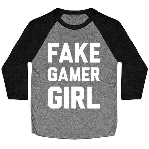 Fake Gamer Girl Baseball Tee