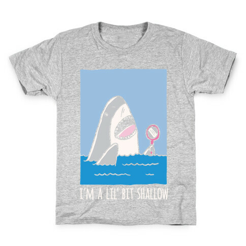 I'm A Lil' Bit Shallow Kids T-Shirt