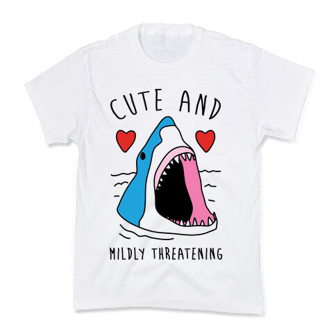 Cute And Mildly Threatening  Kids T-Shirt