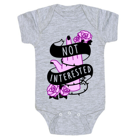 Not Interested Baby One-Piece