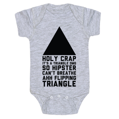 Holy Crap It's a Triangle Baby One-Piece