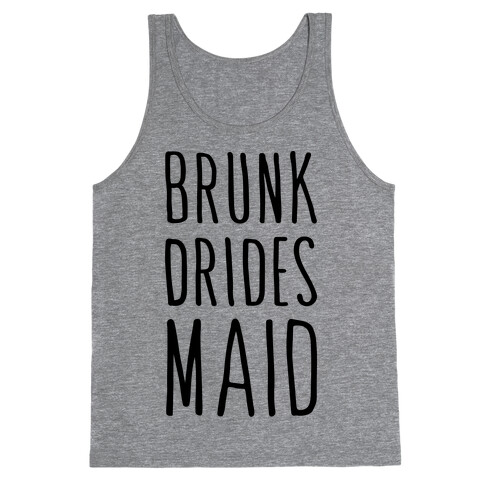 Brunk Dridesmaid Tank Top