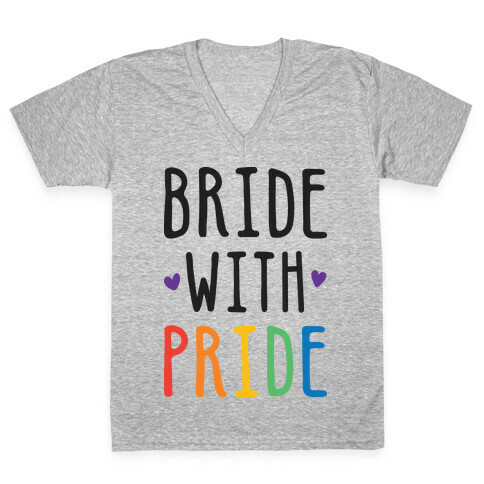 Bride With Pride V-Neck Tee Shirt