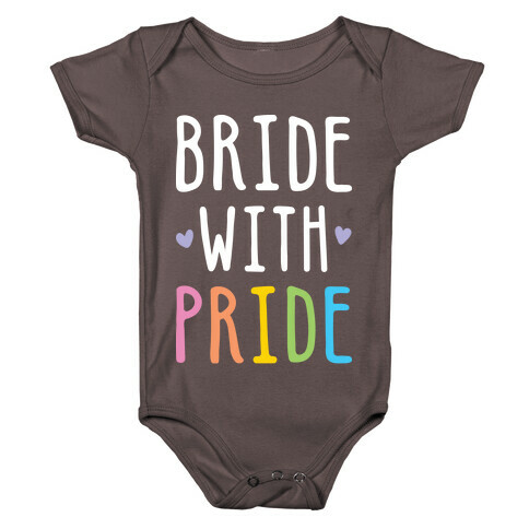 Bride With Pride (White) Baby One-Piece