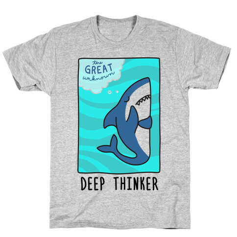 Deep Thinker Shark T-Shirt