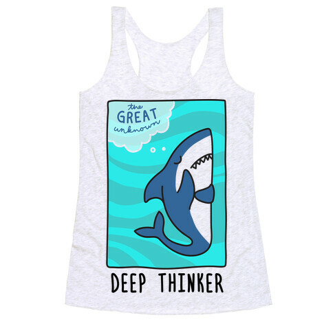 Deep Thinker Shark Racerback Tank Top