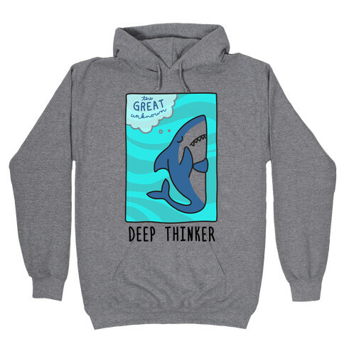Deep Thinker Shark Hooded Sweatshirt