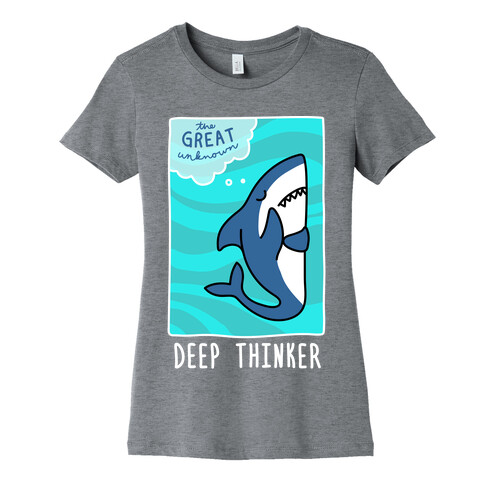 Deep Thinker Shark (White) Womens T-Shirt