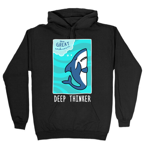 Deep Thinker Shark (White) Hooded Sweatshirt