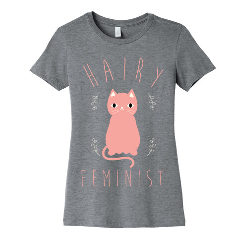 Hairy Feminist Pink Womens T-Shirt