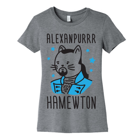 Alexanpurrr Hamewton Parody Womens T-Shirt