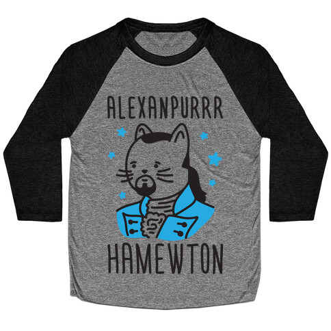 Alexanpurrr Hamewton Parody Baseball Tee