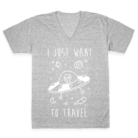 I Just Want To Travel V-Neck Tee Shirt