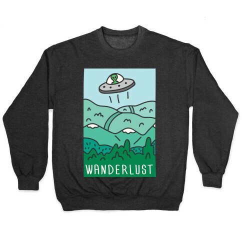 Wanderlust UFO Pullover