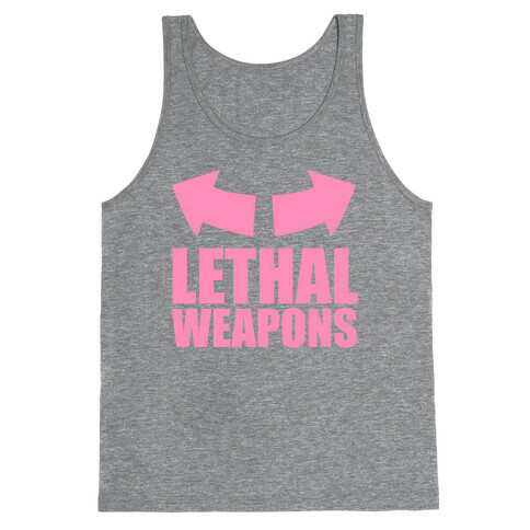 Lethal Weapons Tank Top