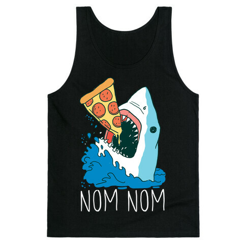 Nom Nom Pizza Shirt Tank Top